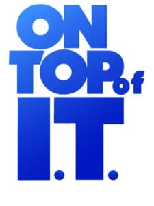 On Top of I.T.